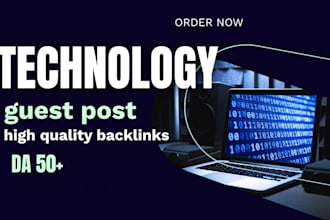 publish technology guest post with tech backlinks