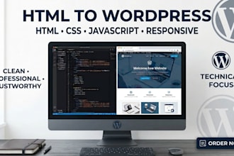 convert HTML CSS javascript website to wordpress