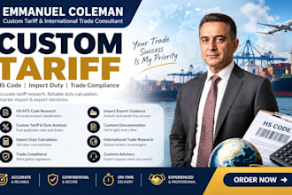 your custom tariff consultant for hs code, import duty and trade compliance