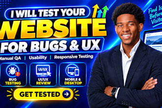 do website testing, QA testing, website review and usability testing