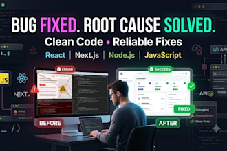 fix bugs and issues in javascript, react, node js and next js