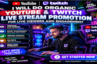 do organic youtube twitch live stream promotion for live viewers and engagement