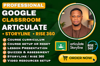 setup google classroom course curriculum articulate storyline rise 360 quizzes