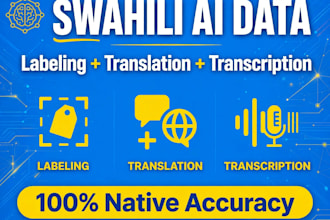 do swahili  ai training data labeling translation and transcription