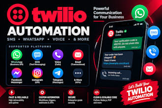 build twilio SMS whatsapp voice and communication automation