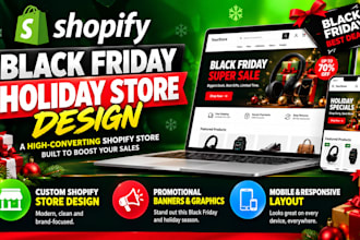 design a high converting shopify black friday holiday store