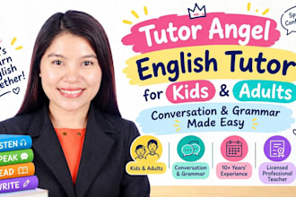 teach english conversation and grammar to kids and adults
