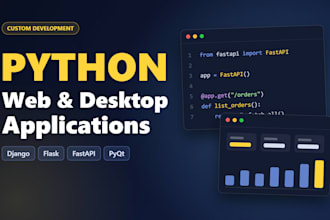 develop custom python web and desktop applications