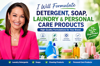 formulate detergent, soap, laundry personal care products
