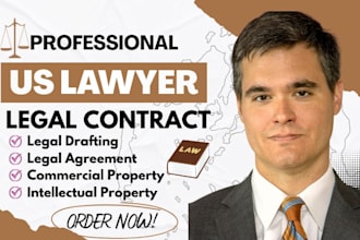 be US lawyer to draft legal contract commercial property intellectual property