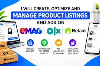 create, optimize and manage product listings and ads on emag, olx and elefant