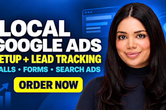 set up google ads for local businesses and track leads