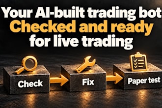 check your trading bot and get it ready for live trading