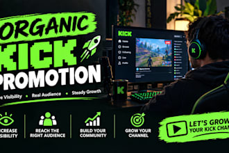 promote kick channel, viewers and followers, kick affiliate