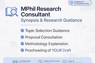 be your research consultant for mphil synopsis and research guidance