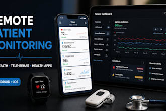 build remote patient monitoring, tele rehabilitation and telehealth apps