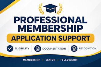 help with professional membership application and recognition