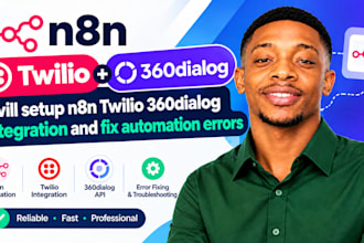setup n8n twilio 360dialog integration and fix automation errors