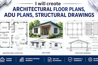 create architectural floor plans, adu plans, structural drawings
