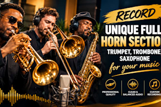 record unique full horn section trumpet, trombone, saxophone for your music