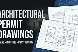 create architectural drafting and permit construction drawings