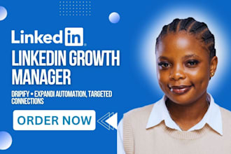be your linkedin outreach connect, automation, social media manager on dripify