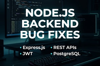 fix bugs in your nodejs and expressjs backend
