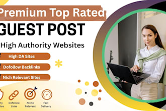do premium top rated guest post dofollow backlinks to increase authority