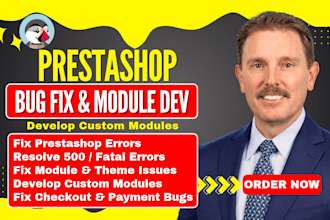fix prestashop bugs, errors and develop custom ecommerce modules optimize store