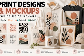 create print ready designs and mockups for print on demand