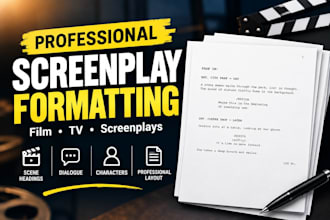 professionally format your film or TV script to industry standards