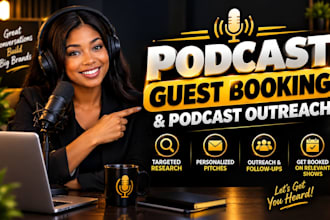 do podcast guest outreach and guest booking for targeted podcast outreach