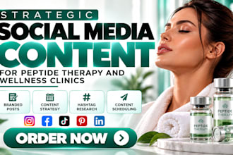create strategic social media content for peptide therapy and wellness clinics