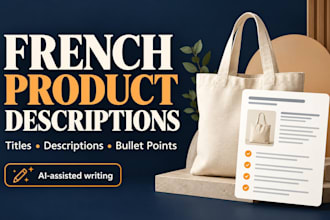 write french product descriptions for your online store
