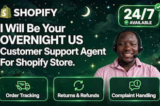 be your overnight customer support VA for shopify email chat
