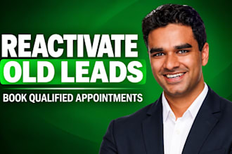 do lead reactivation lead follow up appointment setting
