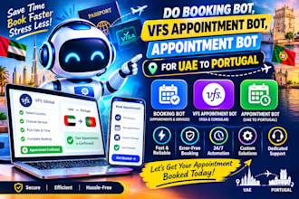 do booking bot,vfs appointment bot, appointment bot for uae to portugal