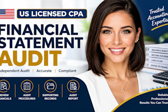 audit your financial statements as a US CPA and issues an audit report