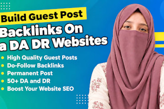 build guest posts backlinks on da and DR websites