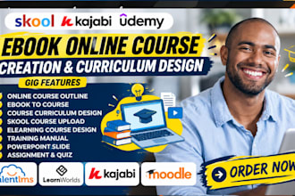 create elearning ebook online course, curriculum, outline, instructional design