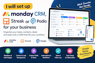 set up monday CRM, streak or podio for your business