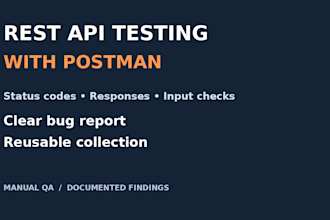 test your rest API with postman and report bugs