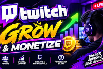 promote your twitch channel for growth and monetization