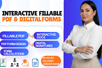 design professional interactive fillable PDF forms with digital signatures