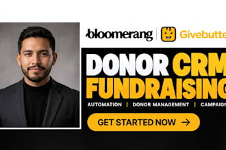setup bloomerang givebutter donor crm fundraising automation workflows