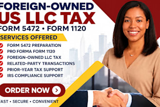 prepare US llc tax form 5472 and 1120 for foreign owned llc nonresident