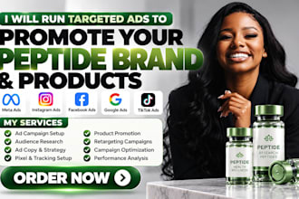 run targeted facebook and instgram ads to promote your peptide brand and product