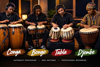 record conga bongo tabla djemb professionally for your song