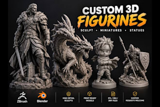 sculpt custom 3d figurine, miniature, statue collectible model for 3d printing