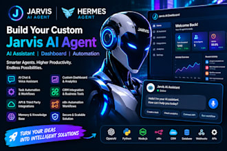 build jarvis ai agent, jarvis ai dashboard, hermes agent, jarvis ai assistant